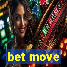 bet move